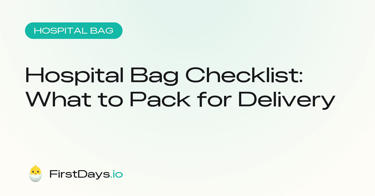 Hospital bag checklist: what to pack for delivery
